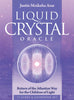 Liquid Crystal | Oracle | Gemstones | Spirituality | Atlantian | Children of the Light | 77 Card Deck  | Crystal Heart Since 1986 |